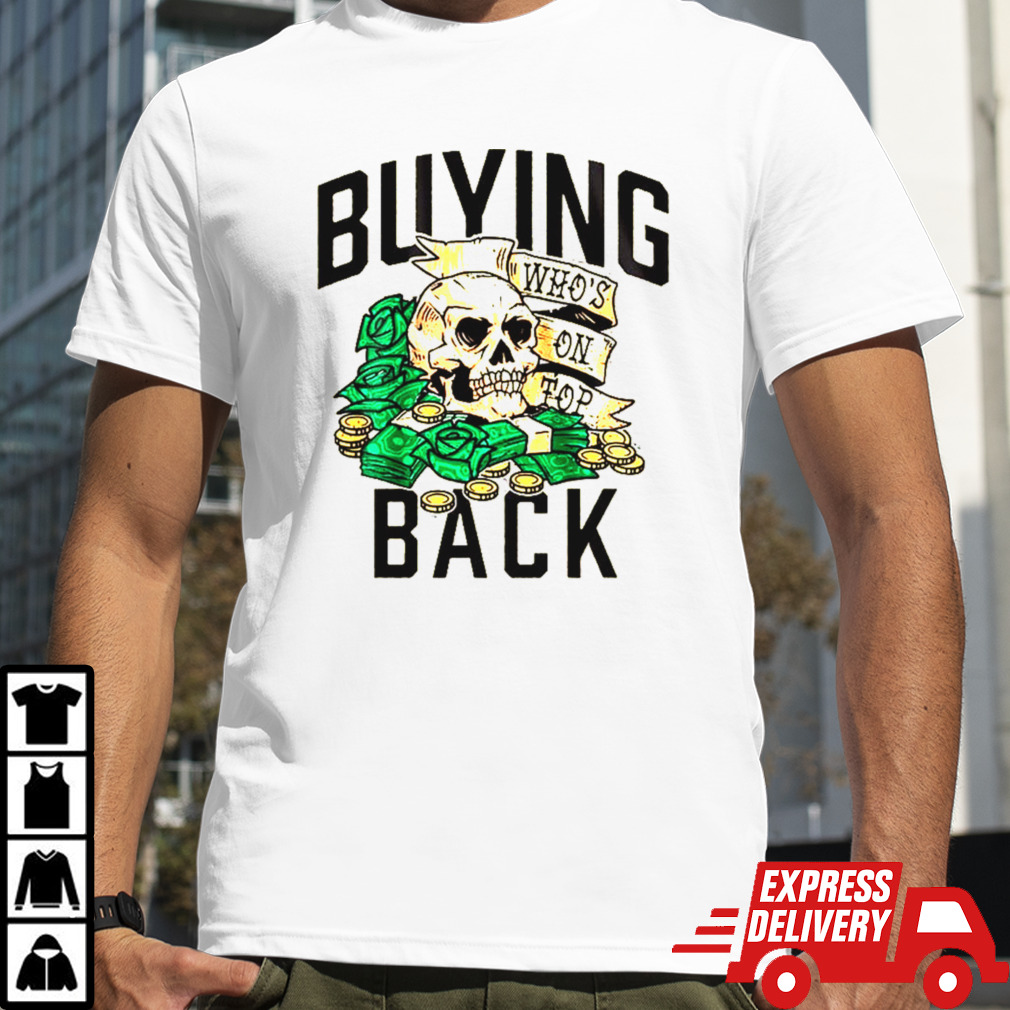 Call of Duty Buying Back shirt