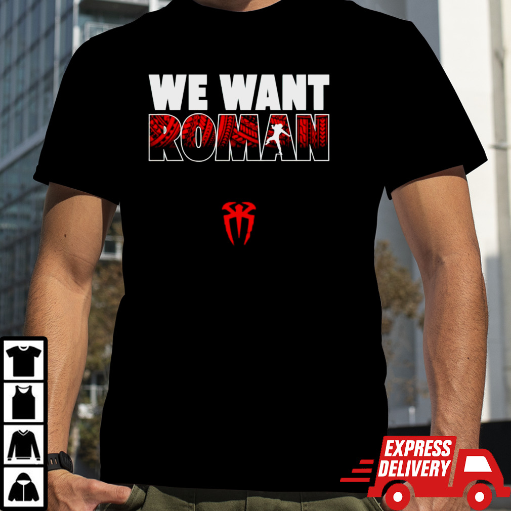 We want Roman logo shirt