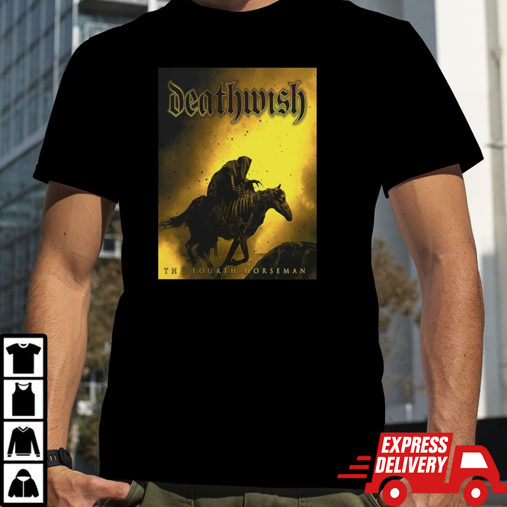 Album The Fourth Horseman By Deathwish Band Upcoming On June 7th 2024 shirt