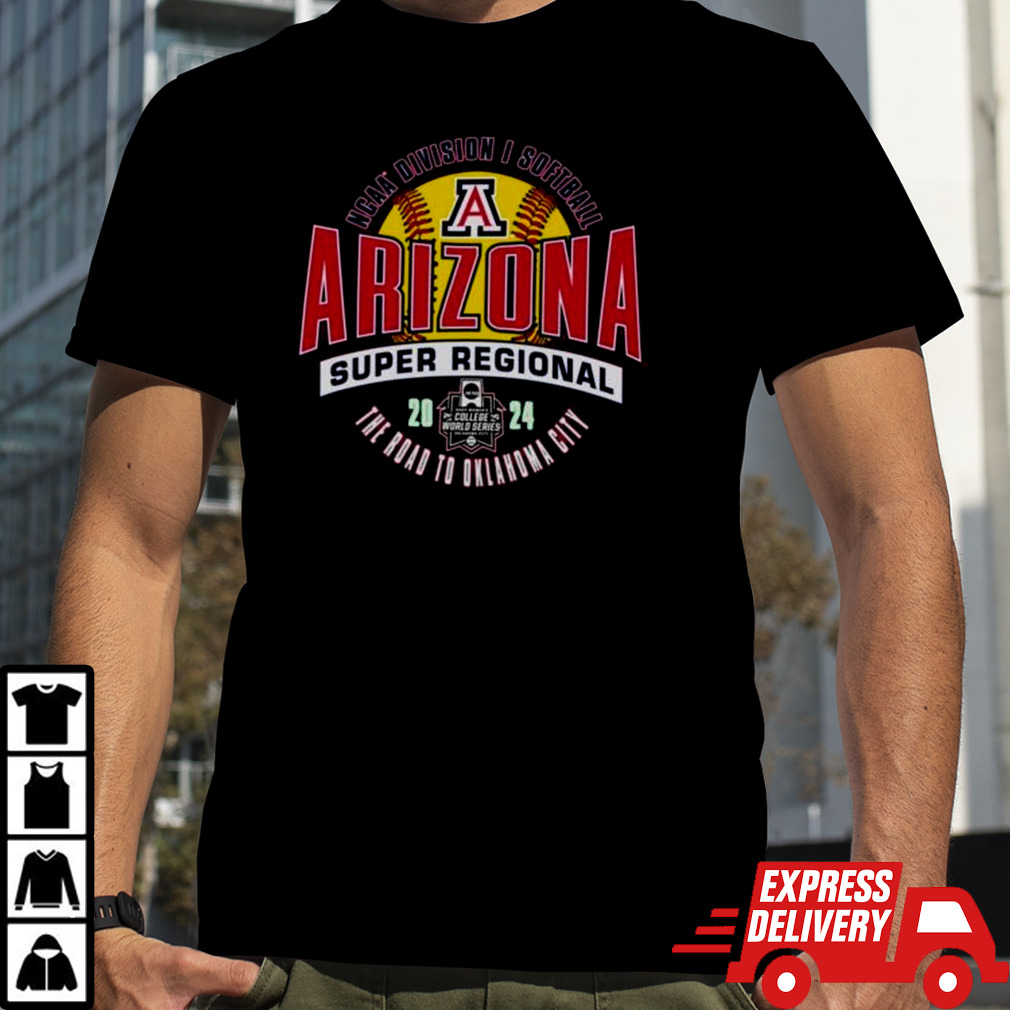 Arizona Wildcats 2024 NCAA Division I Softball Super Regional The Road To Oklahoma City Shirt