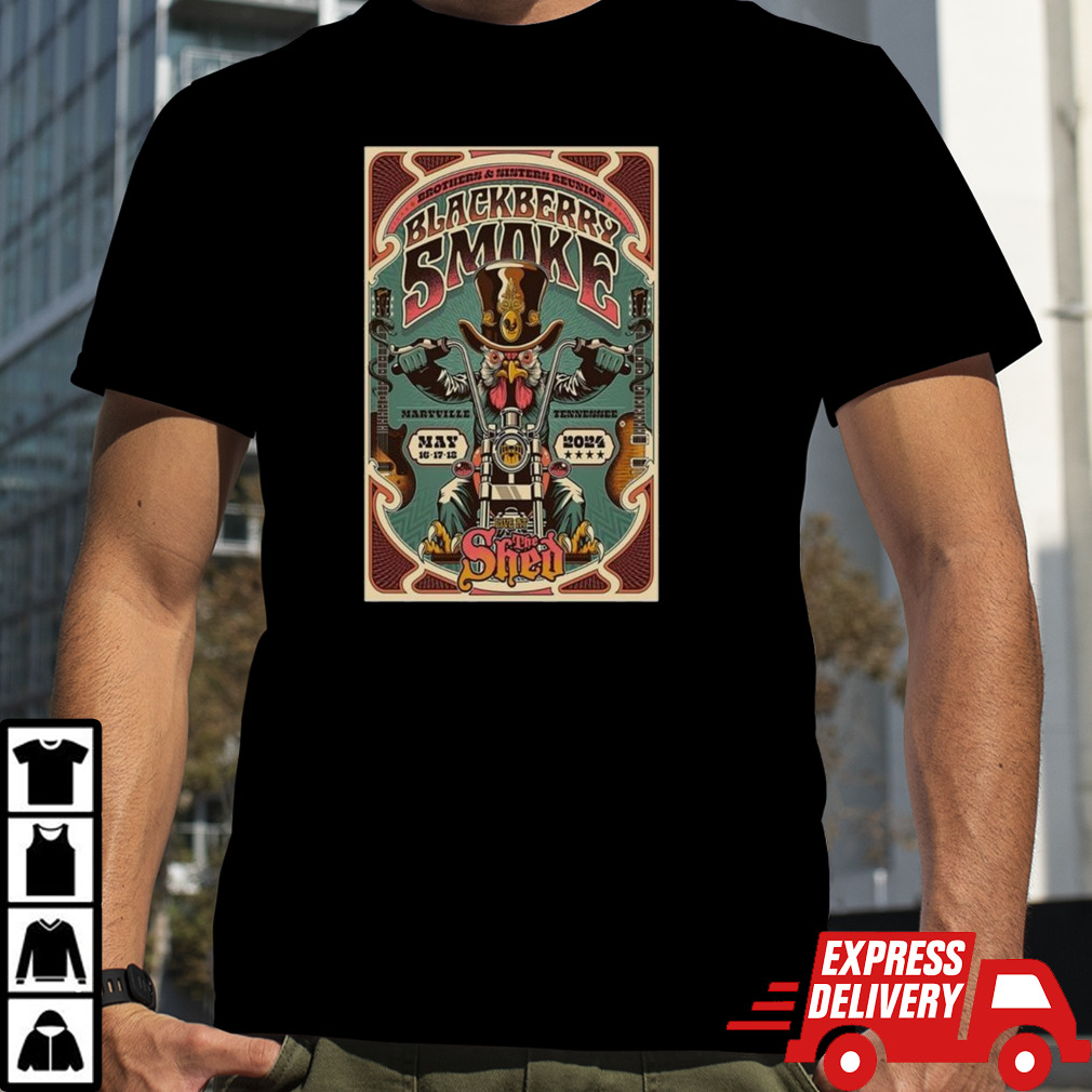 Blackberry Smoke Maryville, The Shed May 18, 2024 T-shirt