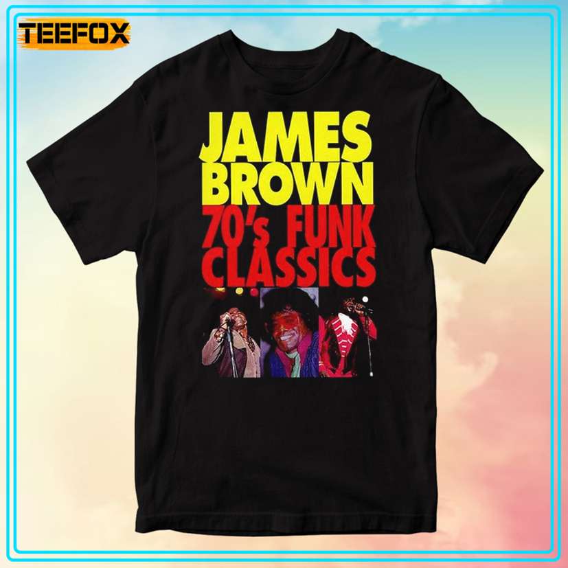 James Brown 70's Funk Classics Unisex T-Shirt