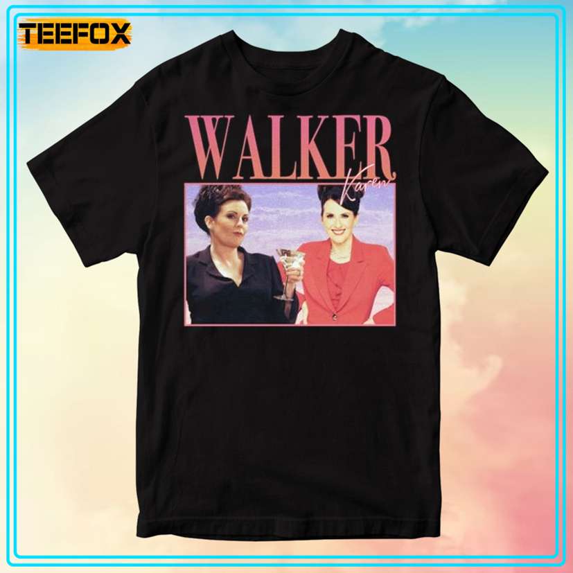 Karen Walker 90's Retro Style T-Shirt