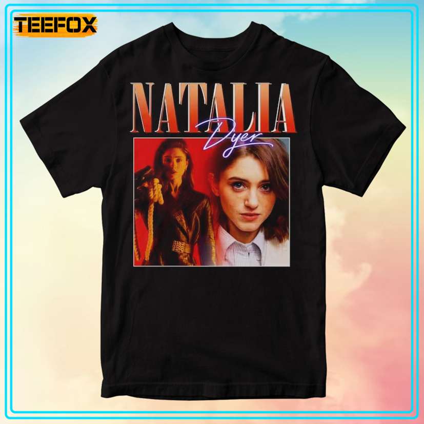 Natalia Dyer Movie Actress T-Shirt