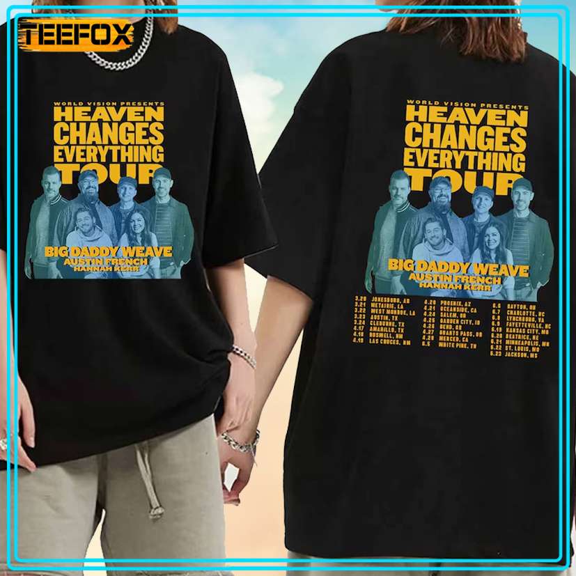 Big Daddy Weave - All Heaven Changes Everything Tour 2024 Concert T-Shirt