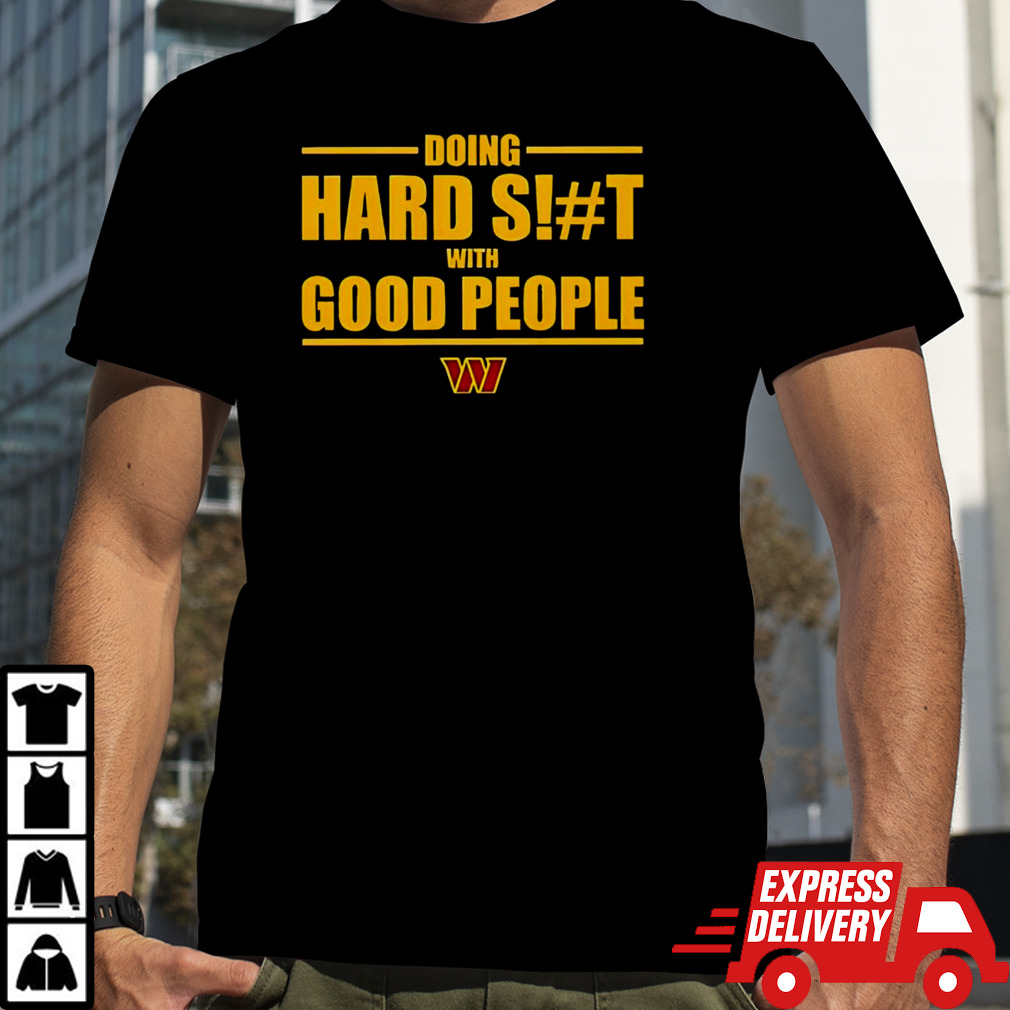 Dan Quinn doing hard shit with good people shirt