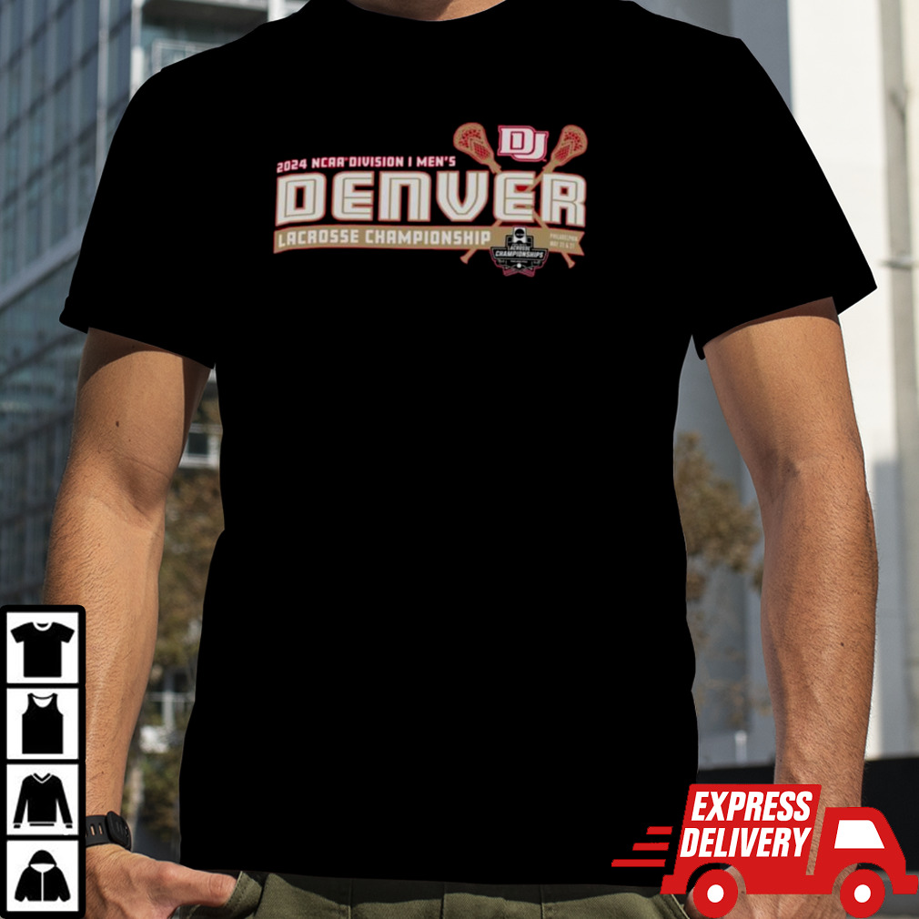 Denver Pioneers 2024 NCAA Division I Men’s Lacrosse Championship Shirt