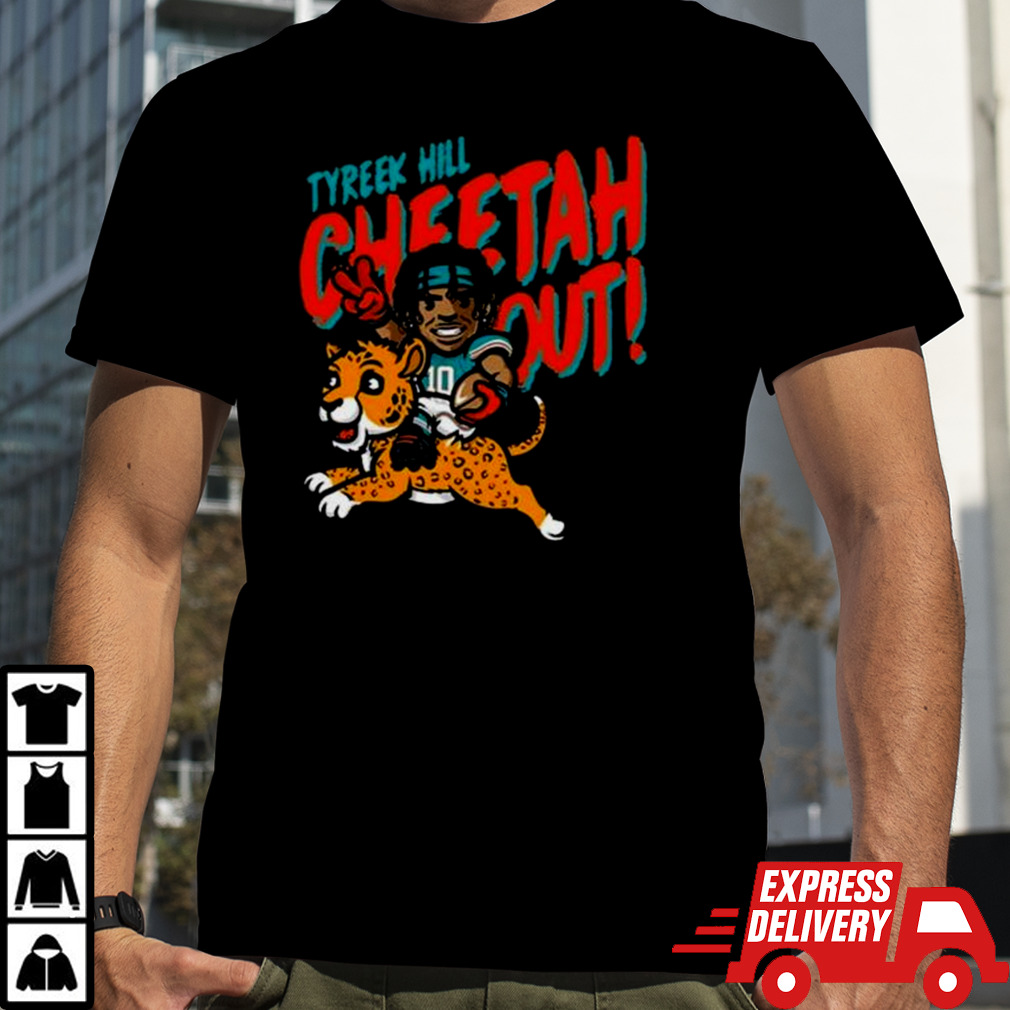 Dolphreaky Tyreek Hill Cheetah Out Shirt