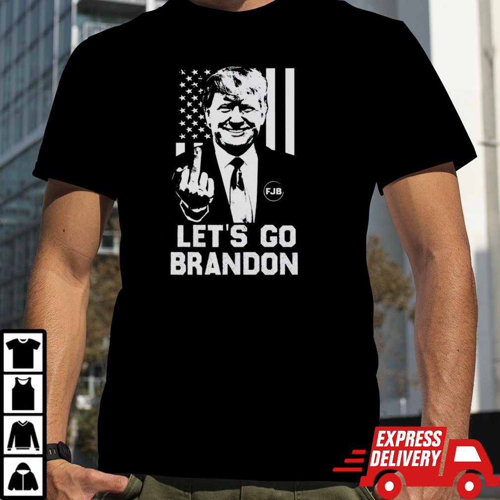 Donald Trump FJB let’s go brandon shirt