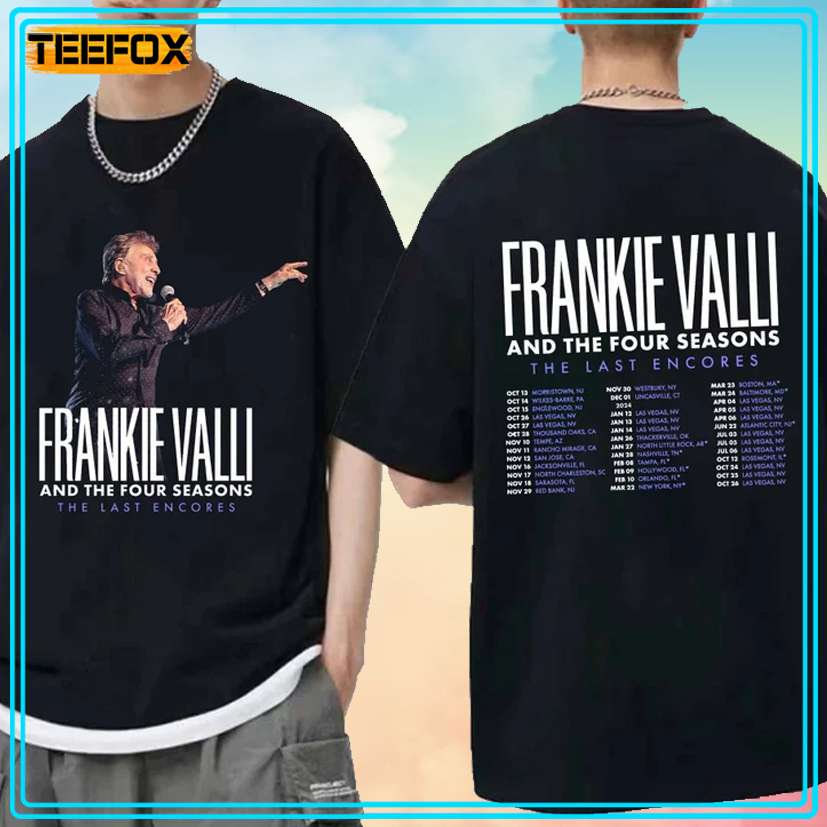 Frankie Valli - The Last Encores Tour 2024 Unisex T-Shirt