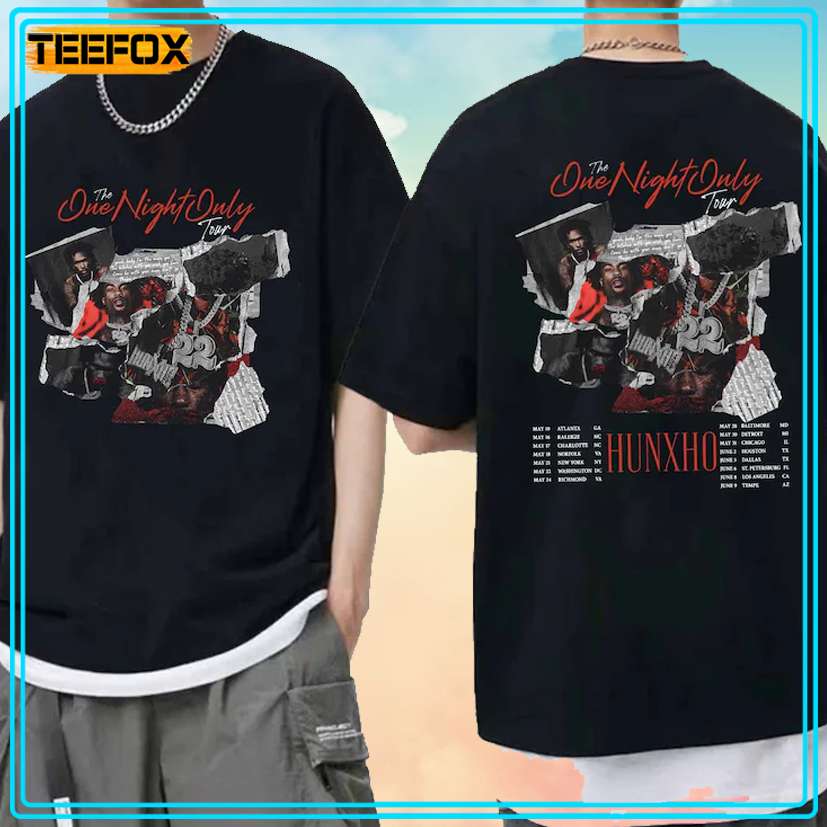 Hunxho One Night Only Tour 2024 Music T-Shirt