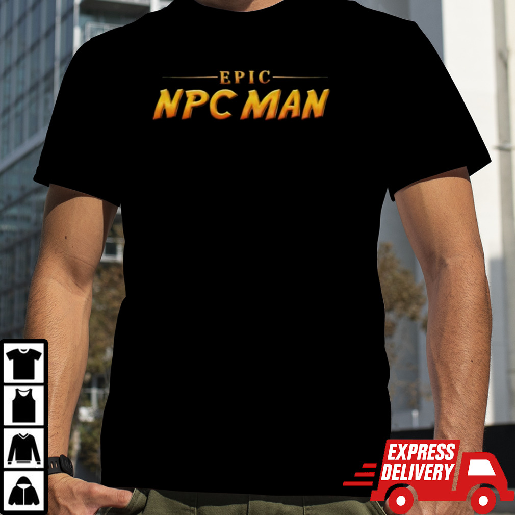 Epic Npc Man logo shirt