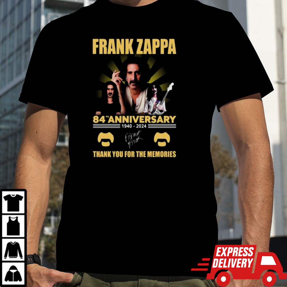 Frank Zappa 84th Anniversary 1940-2024 Thank You For The Memories Signatures Shirt