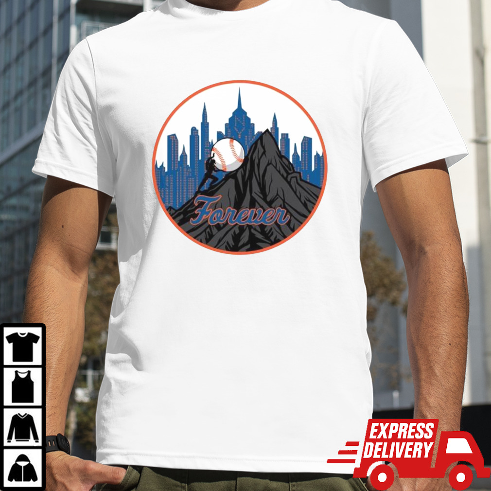 New York Mets forever pushing shirt