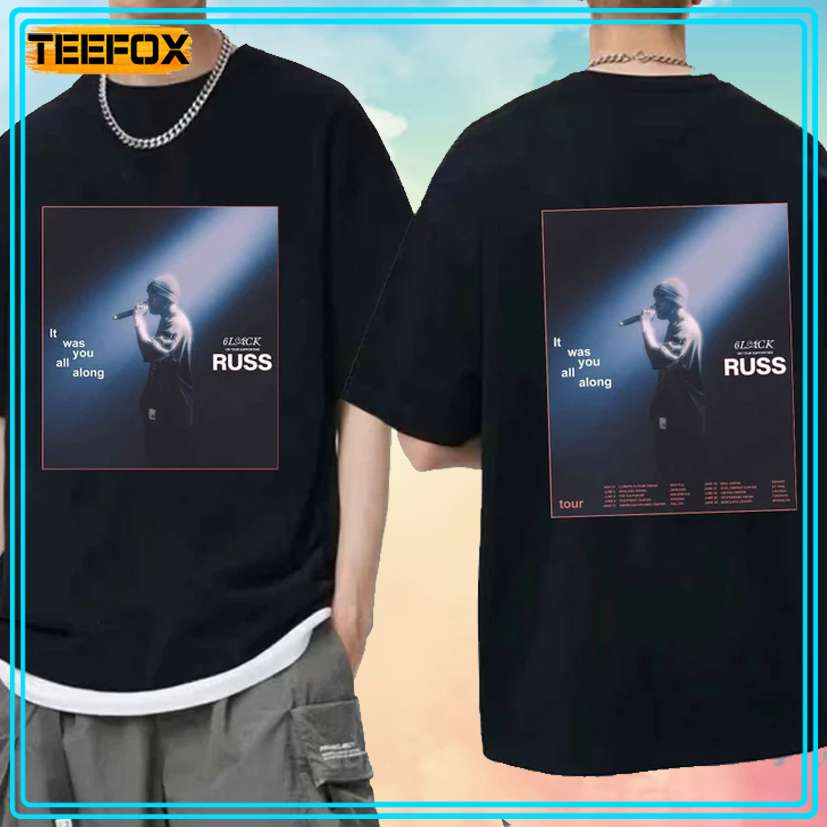 Russ with 6lack and Melii, It Was You All Along Tour 2024 T-Shirt