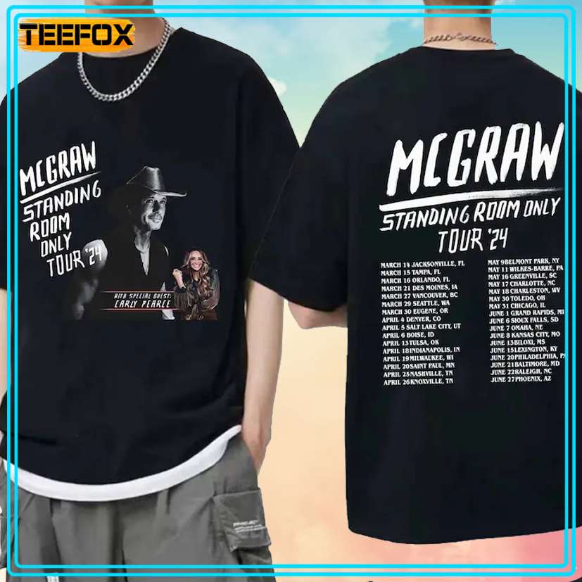 Tim McGraw Standing Room Only Tour 2024 Unisex T-Shirt