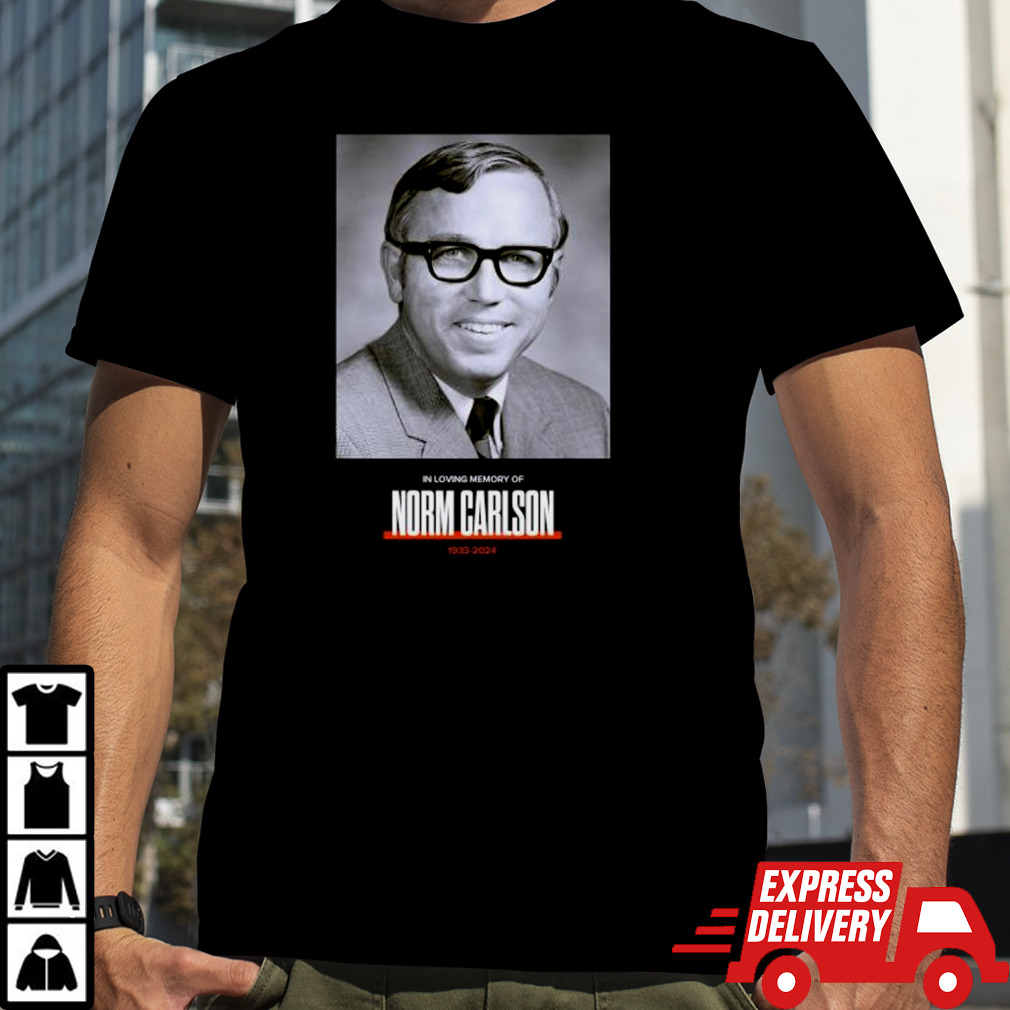 In Loving Memory Of Norm Carlson 1933-2024 Shirt