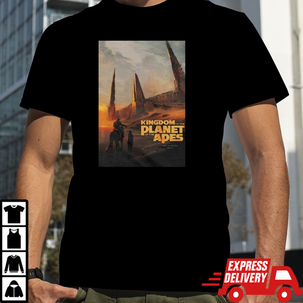 King Of The Planet Of The Apes Only In Theaters On May 10th Shirt