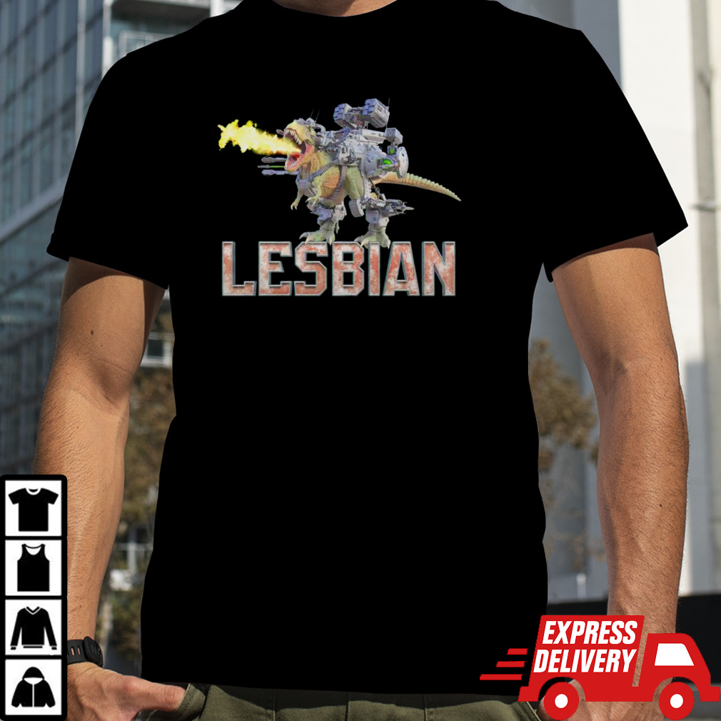 Lesbian mech dinosaur shirt