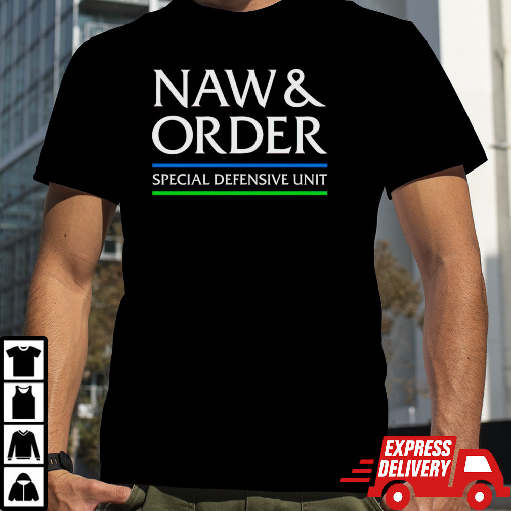 Naw & Order Special Defensive Unit shirt