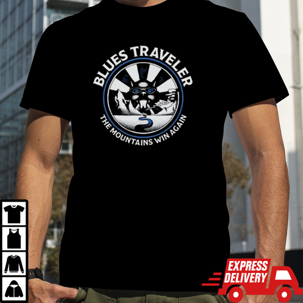 New Blues Traveler Mountains Win Again Shirt