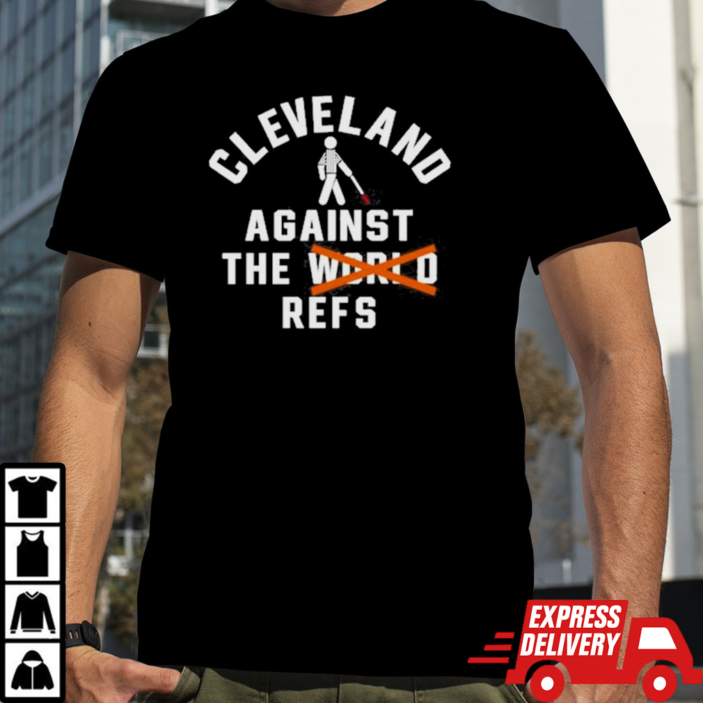 Nick Karns Cleveland Against The World Refs shirt