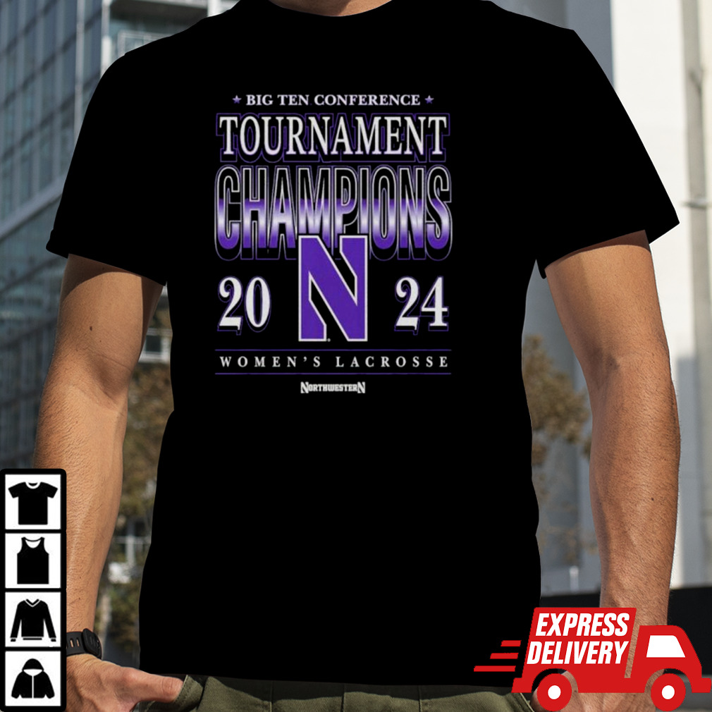 Northwestern Women’s Lacrosse 2024 Conference Tournament Champions T-shirt