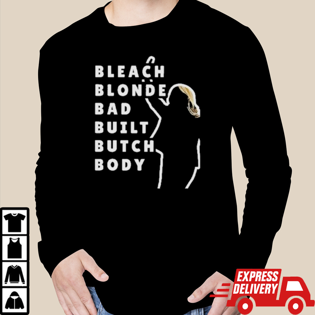 Official Bleach Blonde Bad Built Butch Body Jasmine Crockett 2024 Shirt