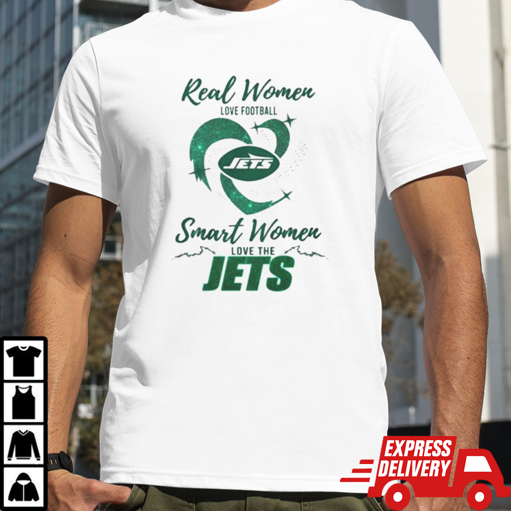 Real Women Love Football Smart Women Love The New York Jets 2024 – Perfect Gift For Fans Shirt