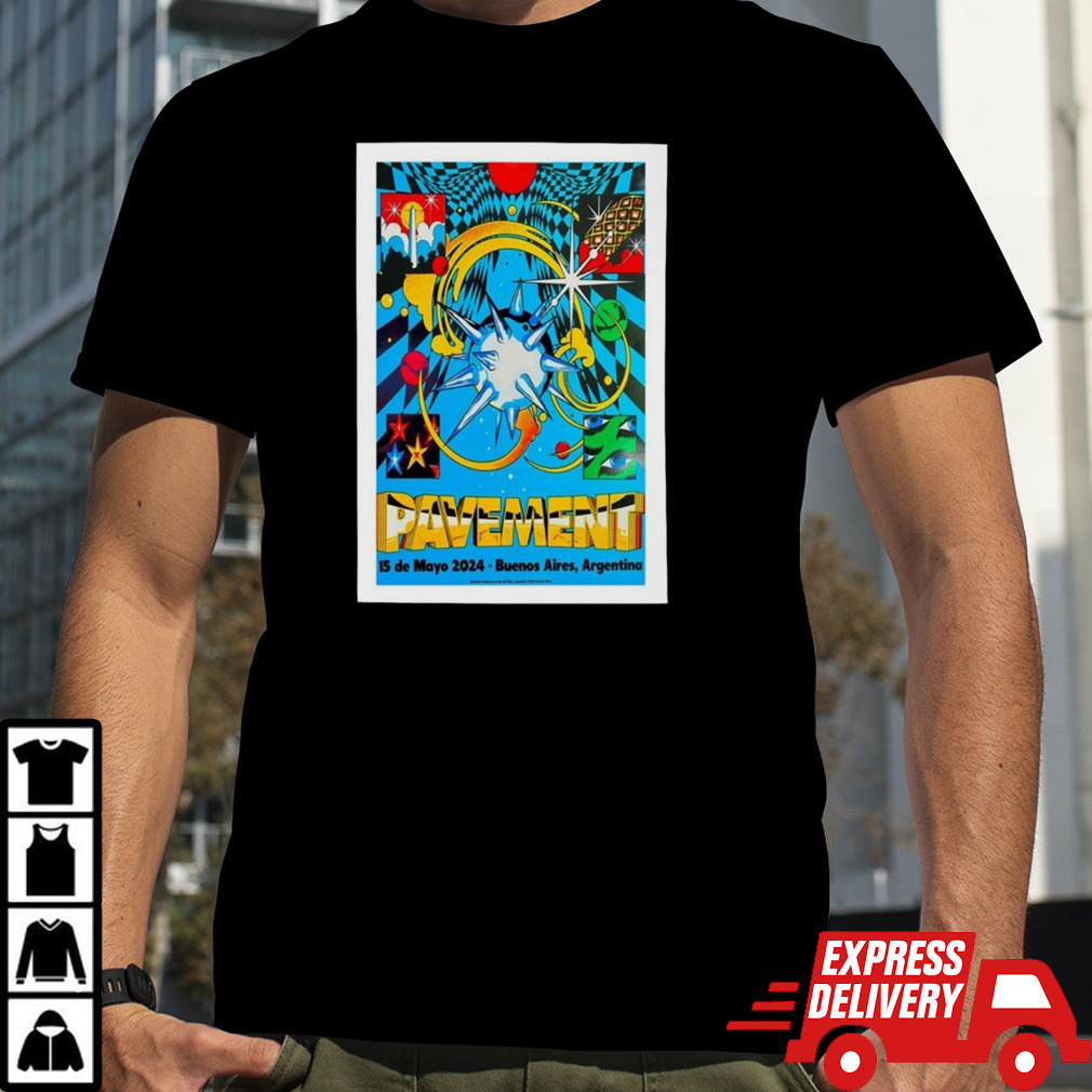 Pavement Argentina 2024 May 15 Buenos Aires Event Poster shirt