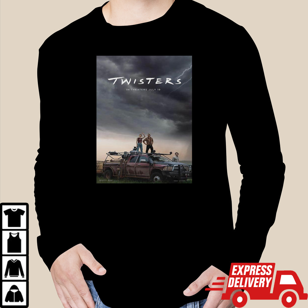 Poster For Twisters Releasing In Theaters On July 19 T-Shirt