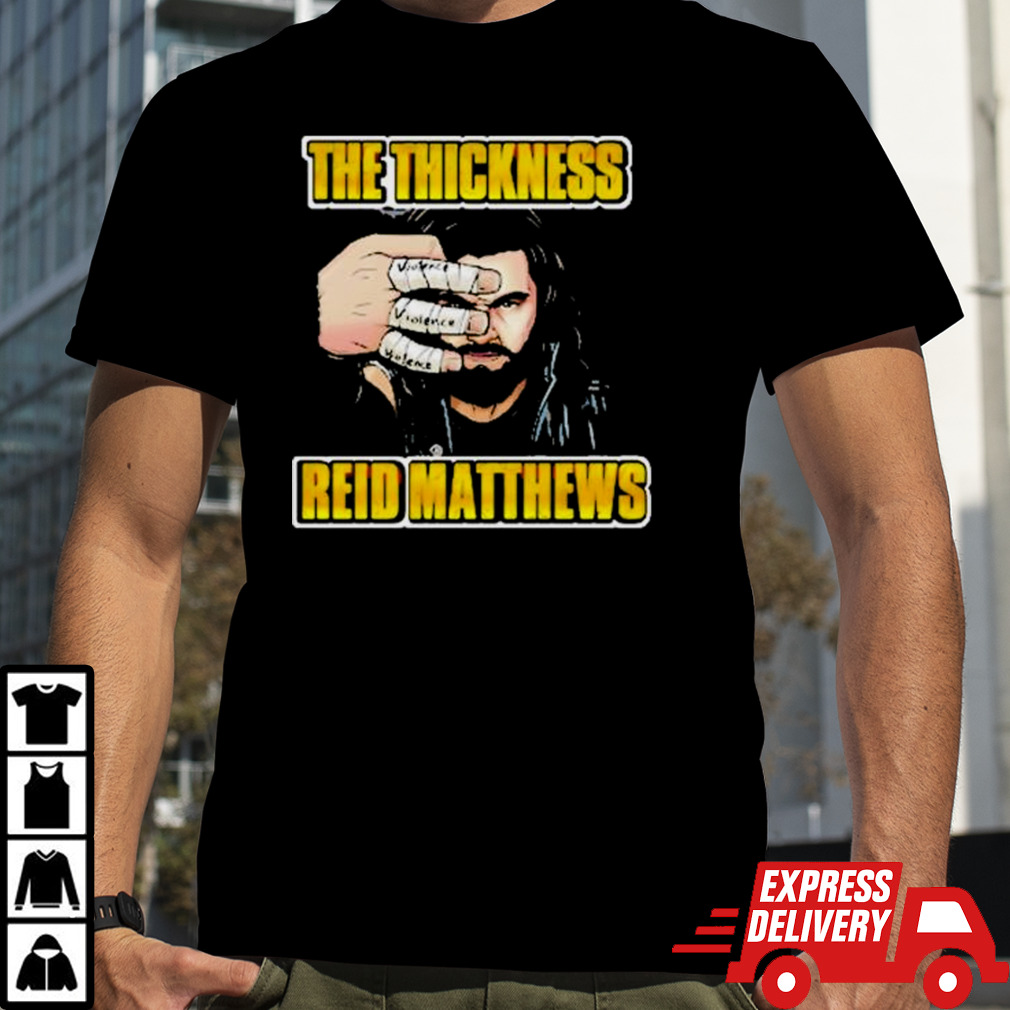 Reid Matthews Borderlands the thickness shirt