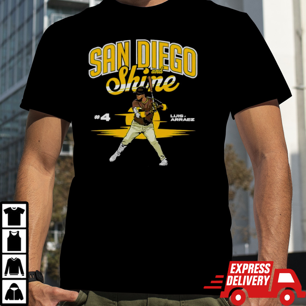 San Diego and Shine Luis Arraez shirt