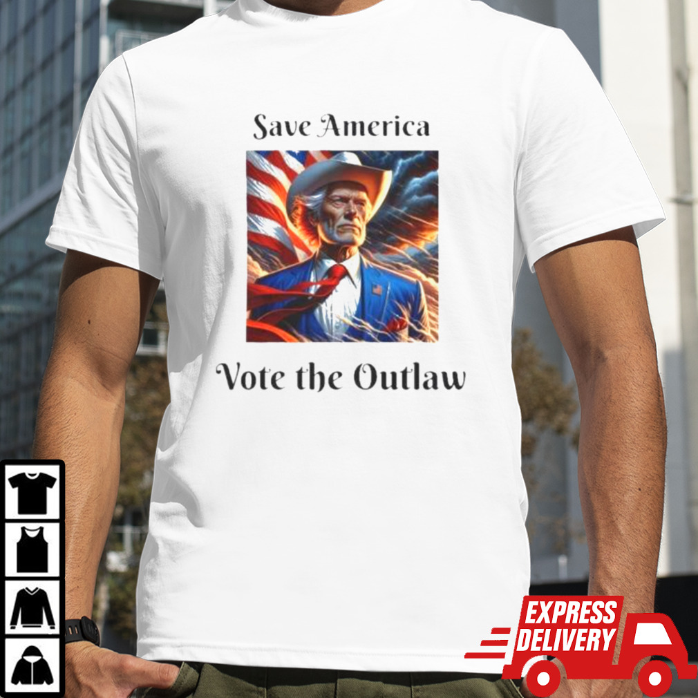 Save America Vote the Outlaw Shirt