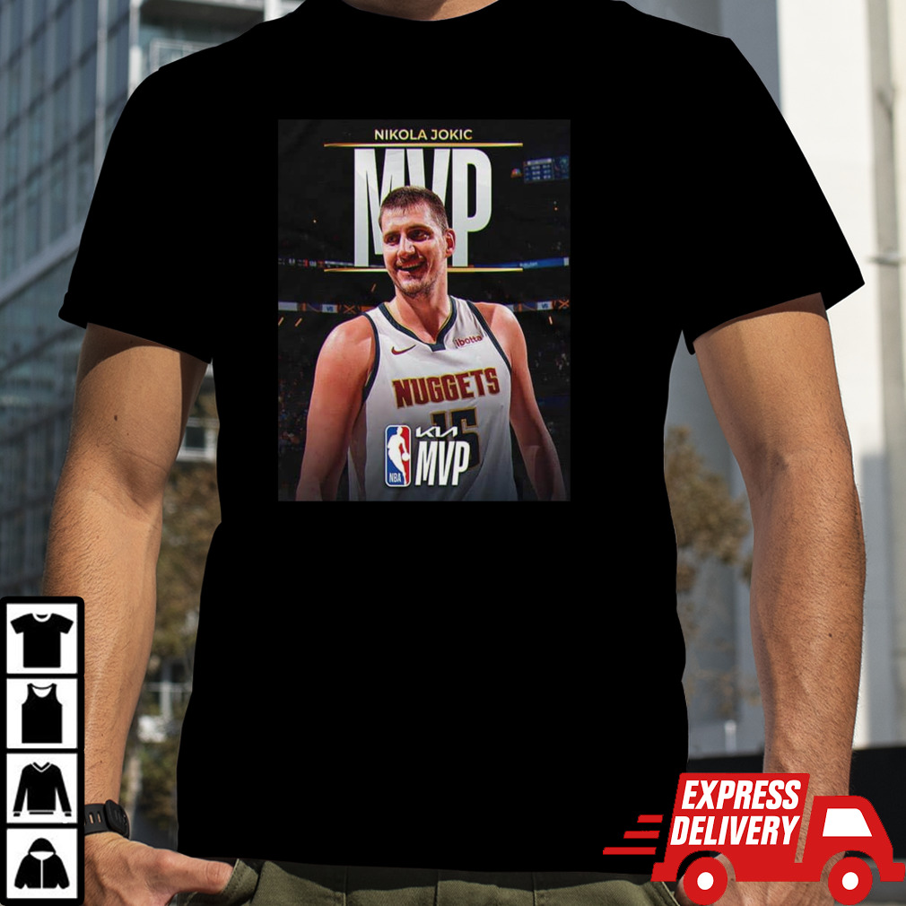 The 2023-2024 Kia NBA Most Valuable Player Is Nikola Jokic NBA Awards T-Shirt