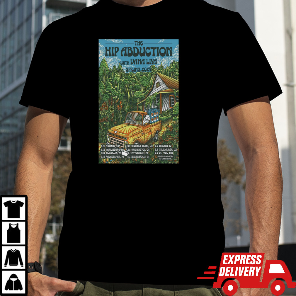 The Hip Abduction Spring 2024 Tour Poster shirt