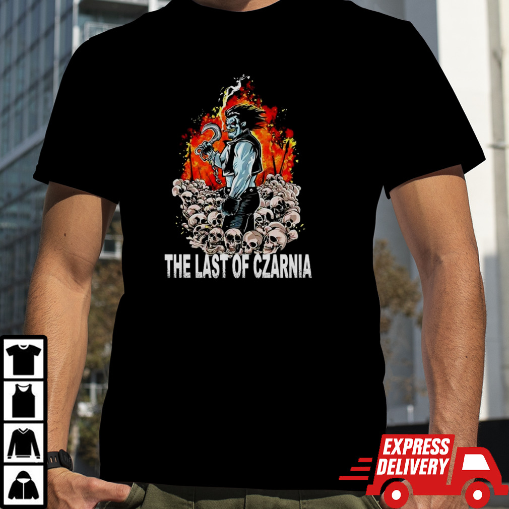 The Last of Czarnia shirt