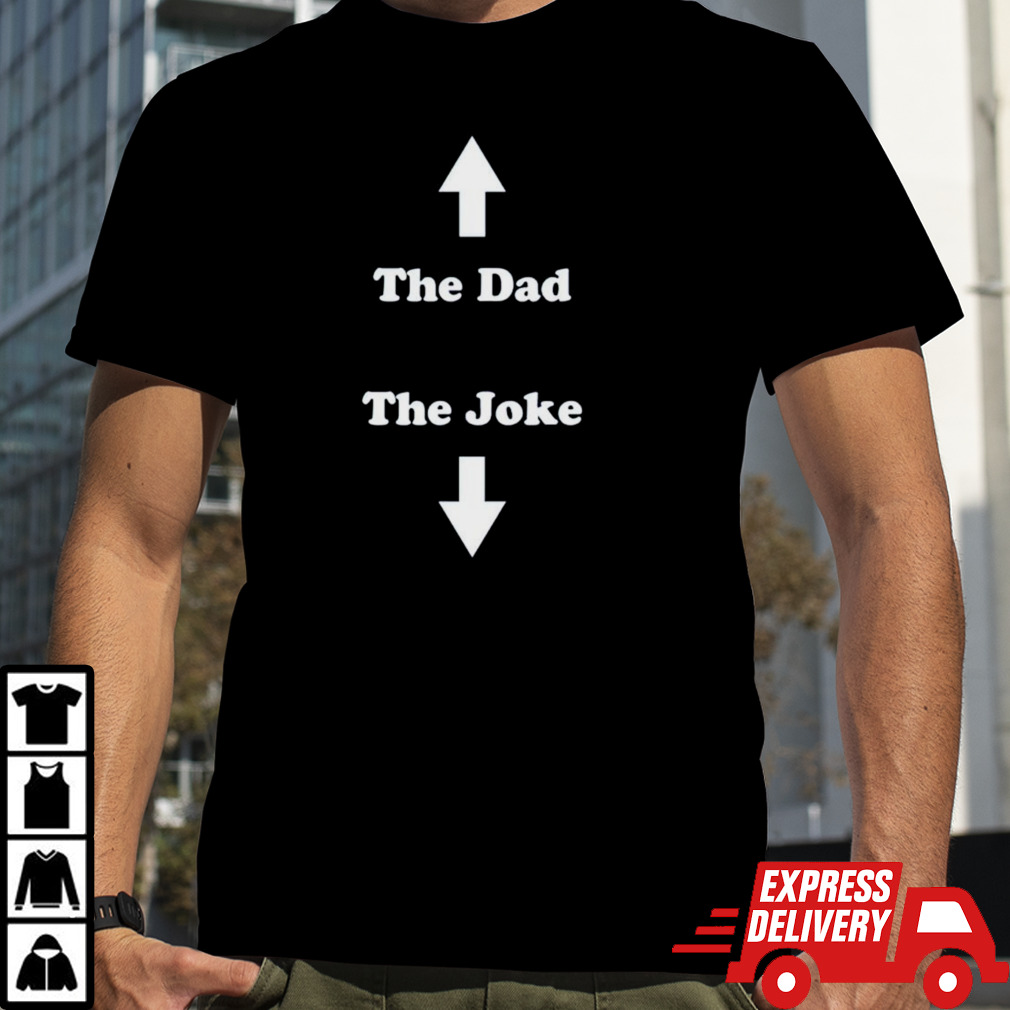 The dad joke shirt