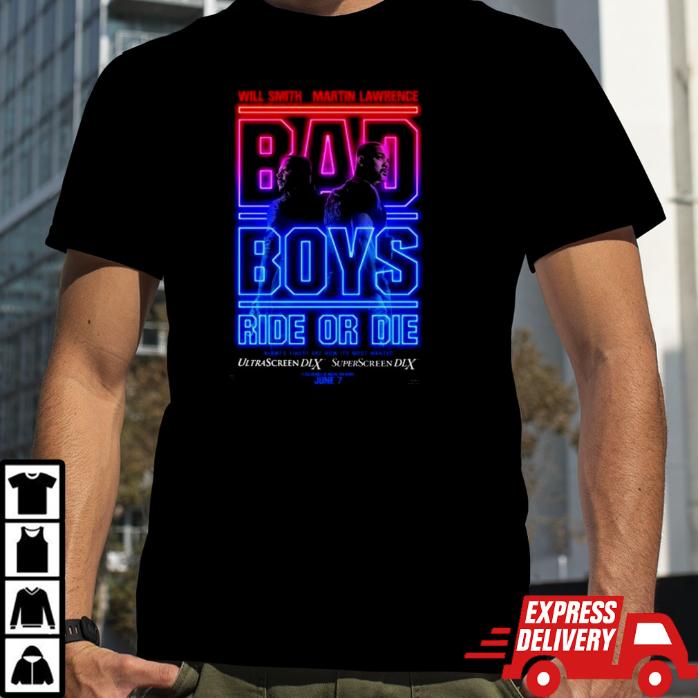 Will Smith Martin Lawrence Bad Boys Ride Or Die June 7 Poster Shirt