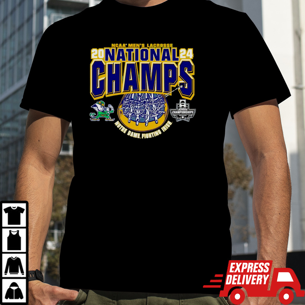 2024 NCAA Men’s Lacrosse National Champions Notre Dame Fighting Irish Champion shirt