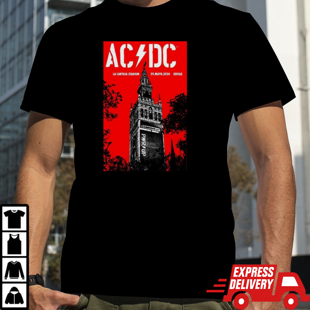 AC DC La Cartuja Stadium Seville Spain May 29 2024 Poster Shirt