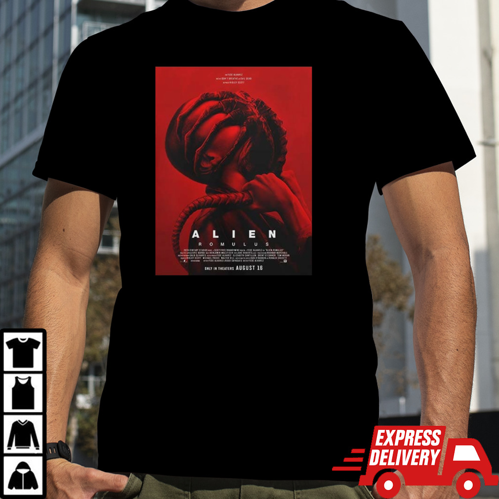 Alien Romulus Trailer Releases On June 4 And Movie Only In Theaters August 16 shirt