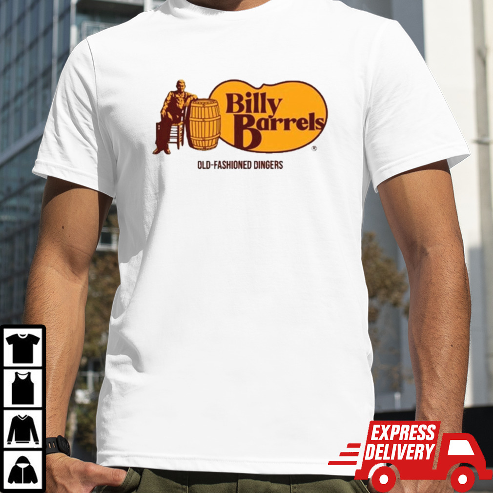 Billy Barrels Old-Fashioned Dingers Shirt