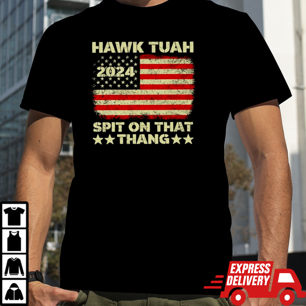 American Flag Hawk Tuah 2024 Spit On That Thang Shirt