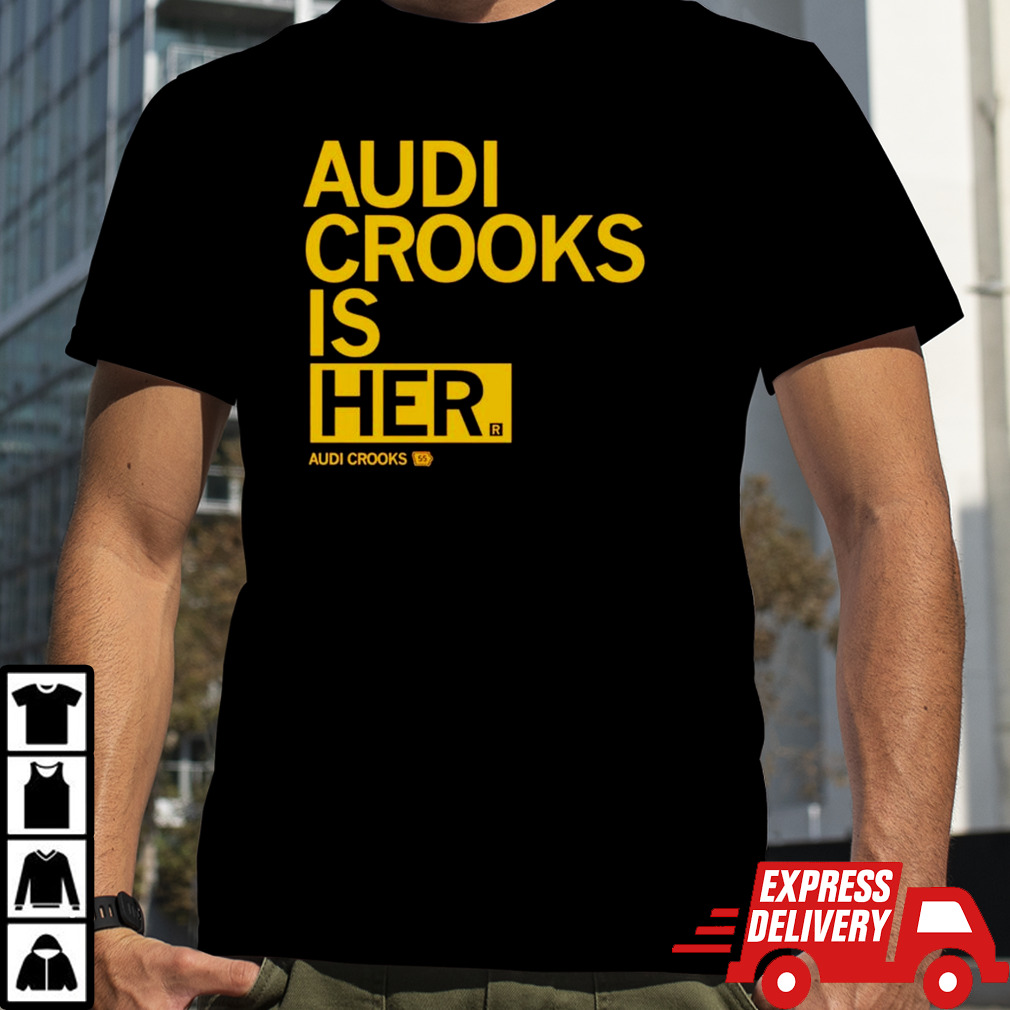 Audi Crooks Audi Crooks Is Her T-shirt