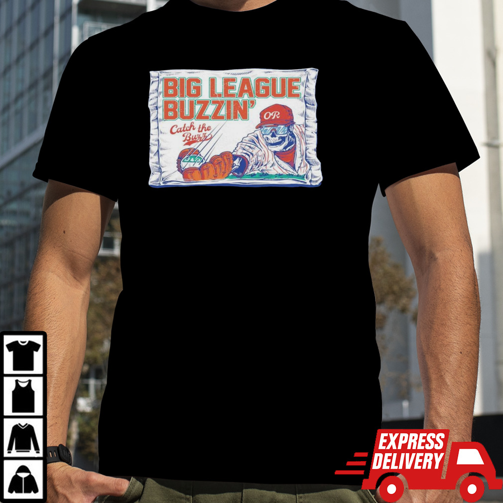 Big league buzzin’ catch the buff skeleton shirt