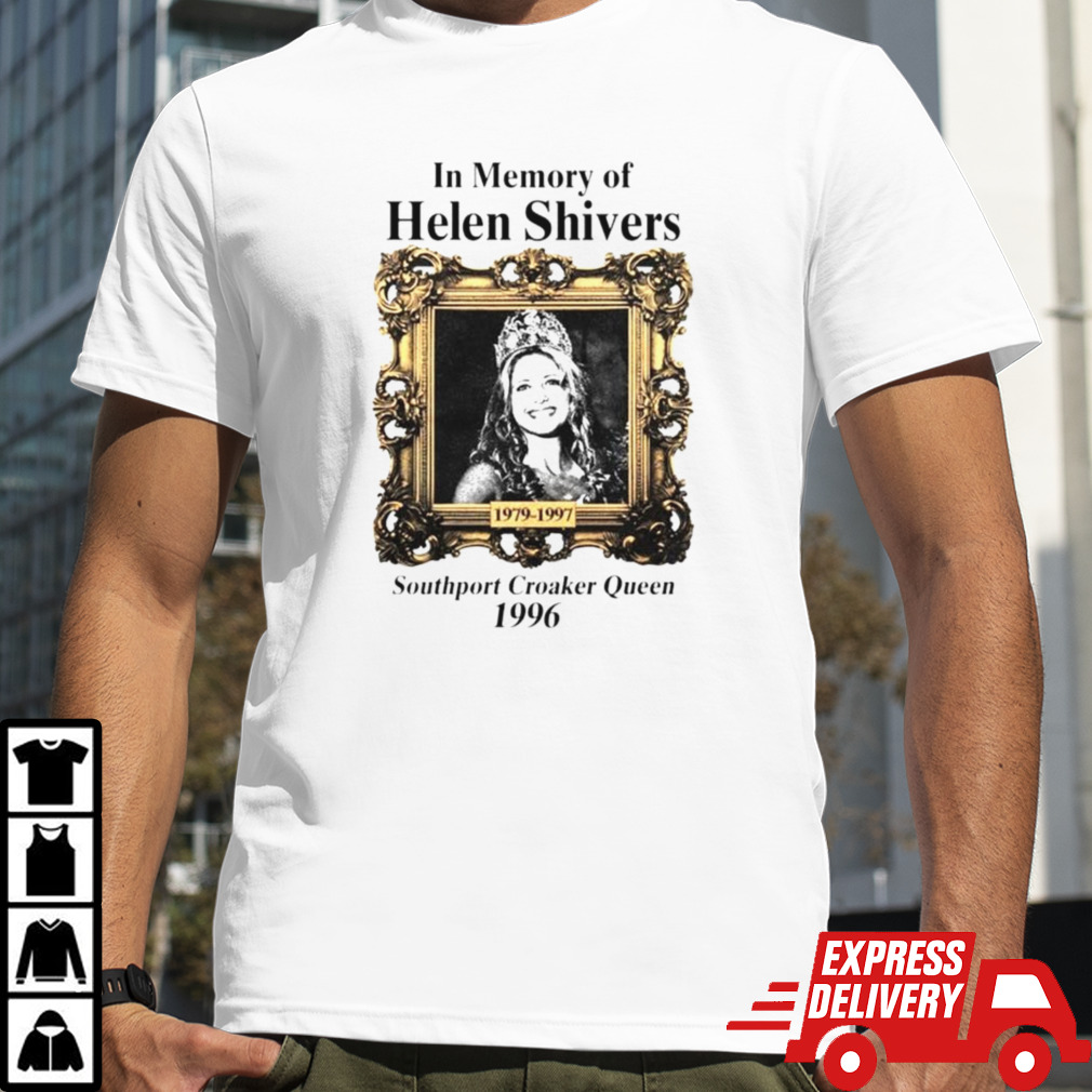 In memory of Helen Shivers southport croaker queen 1996 shirt