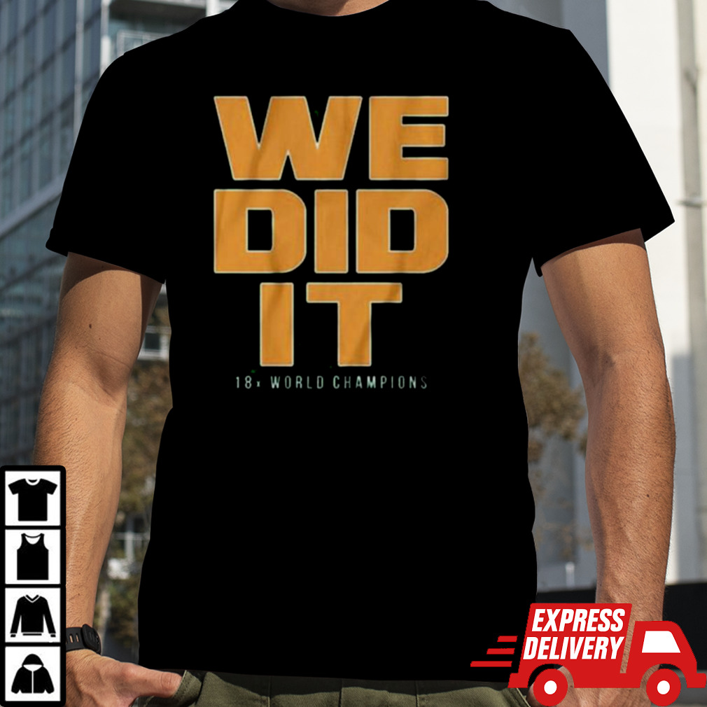 Boston Basketball We Did It Shirt