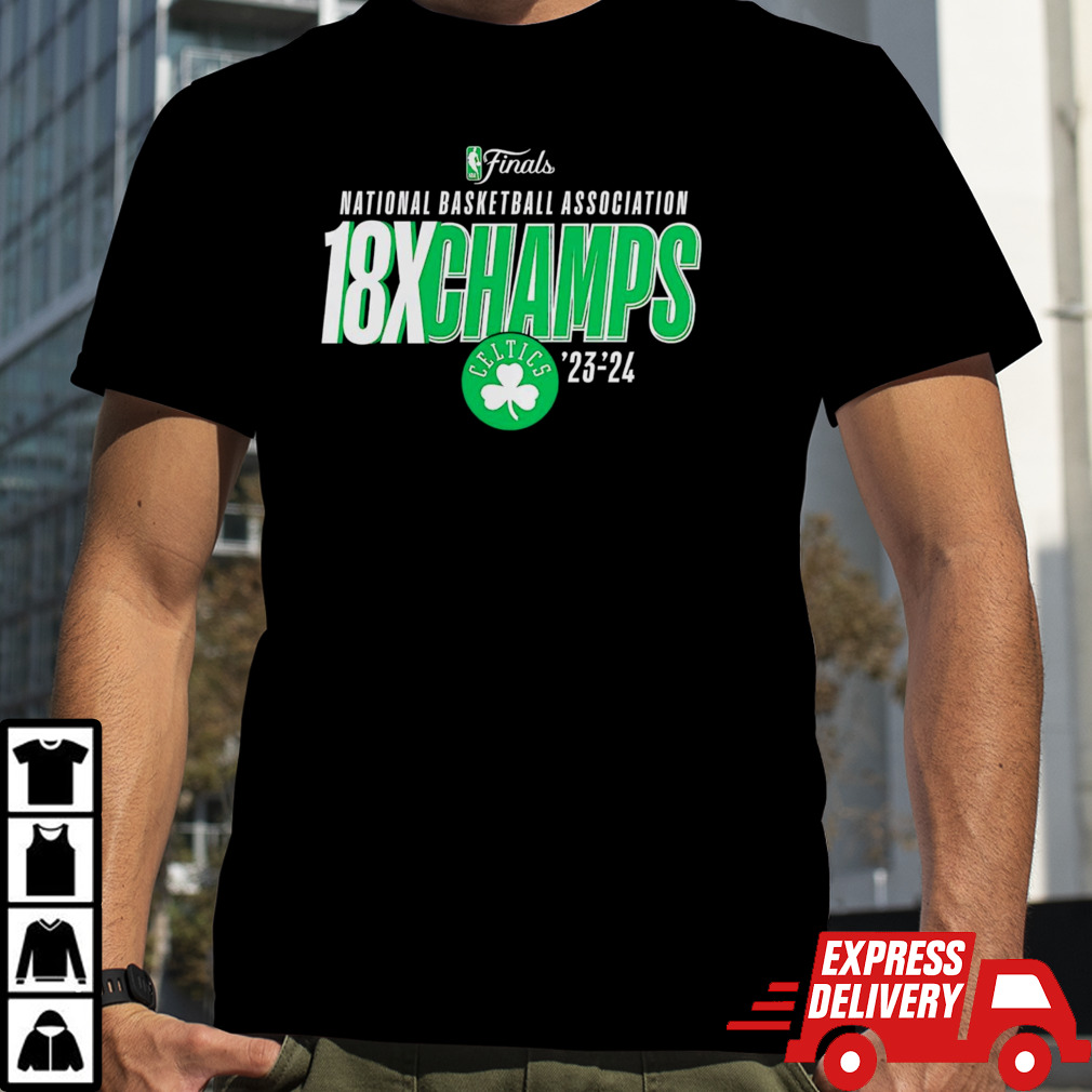 Boston Celtics National Basketball Association 18X Champs shirt