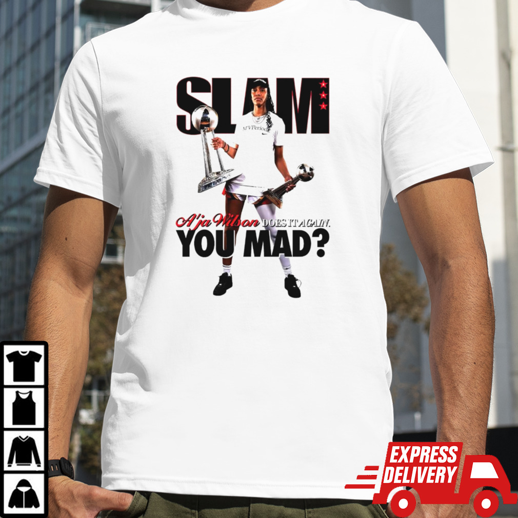 SLAM A’ja Wilson Does It Again You Made shirt